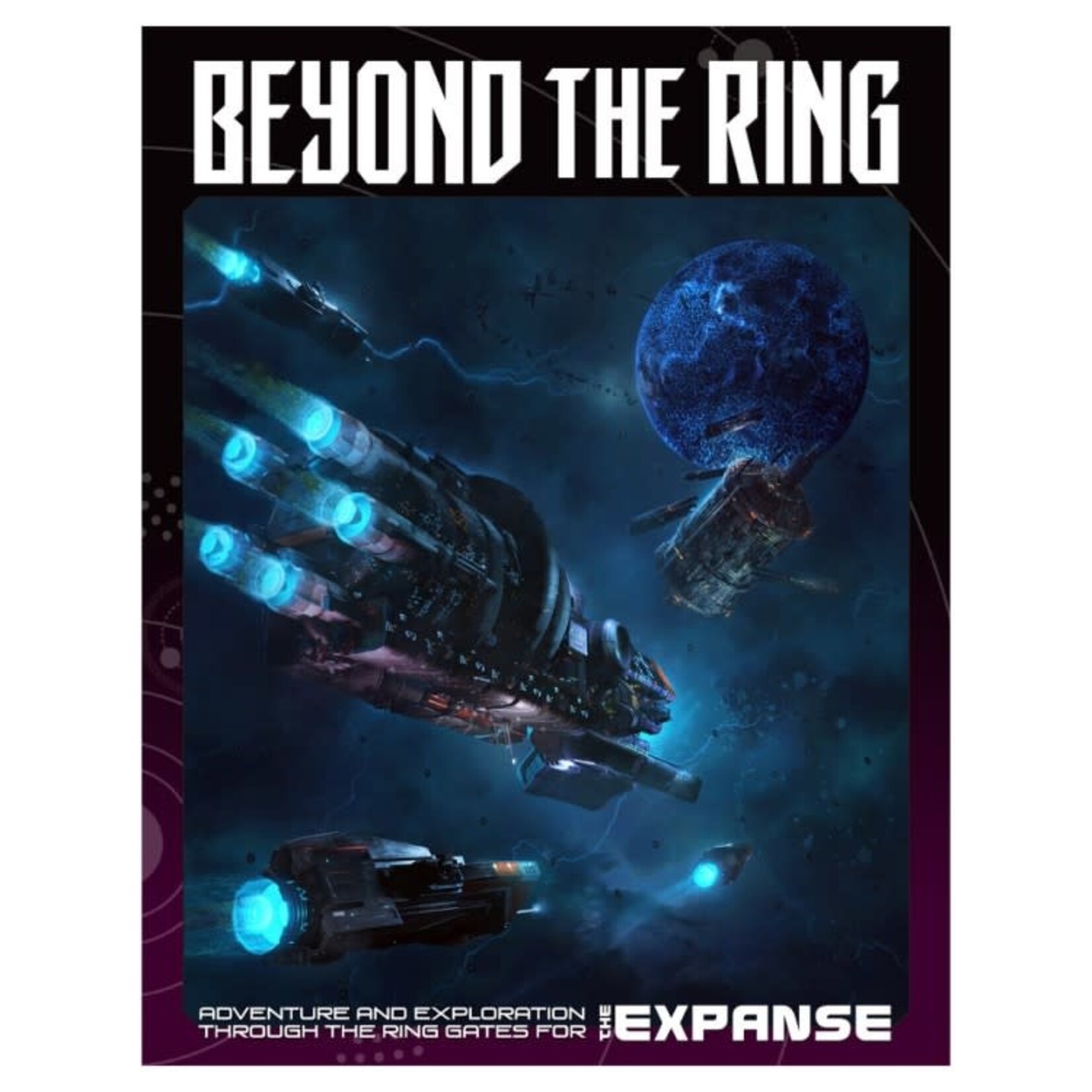 Green Ronin Publishing The Expanse: Beyond The Ring