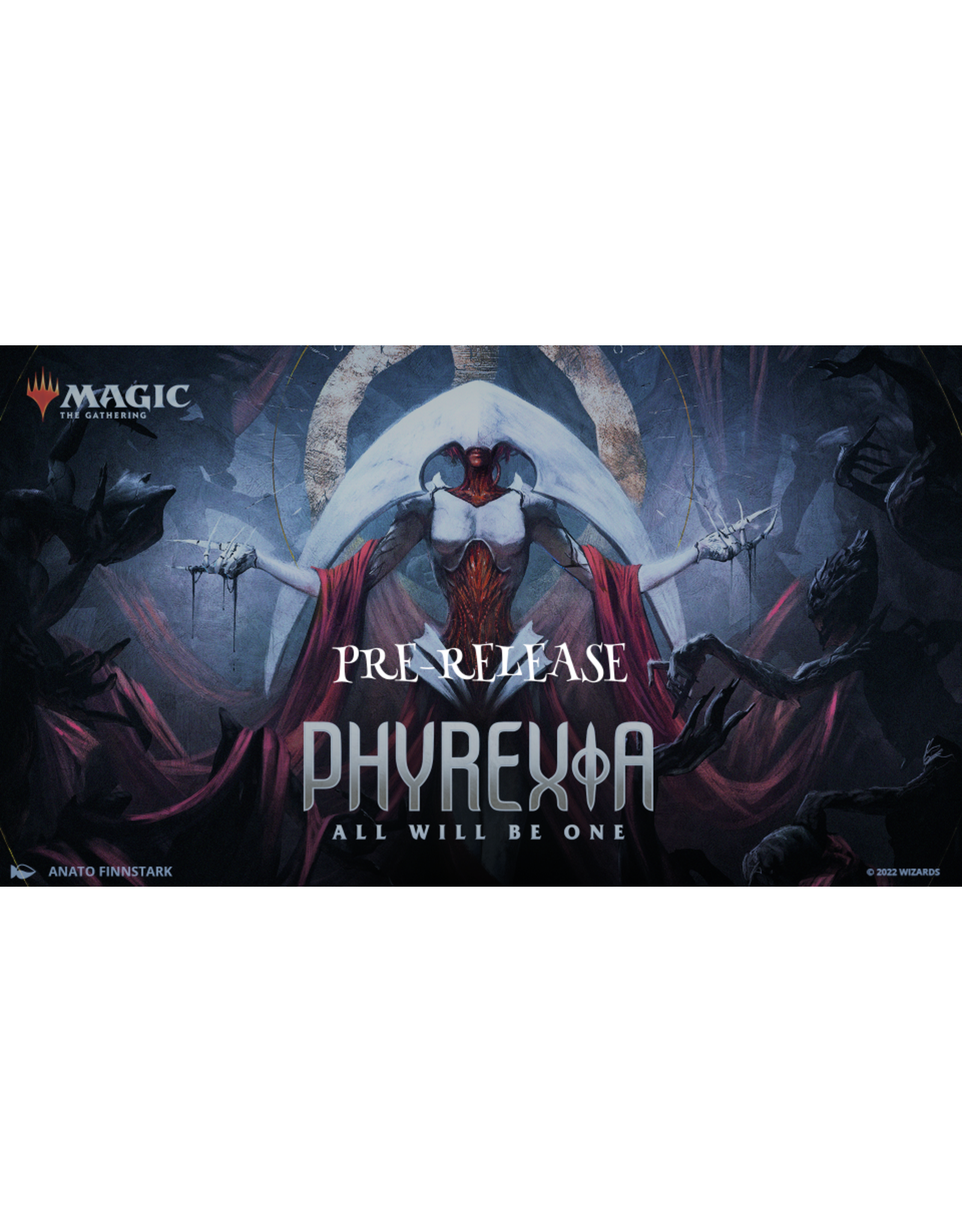 MTG: Phyrexia All Will Be One Pre-release Event Saturday 2/11  5pm (CATERED)