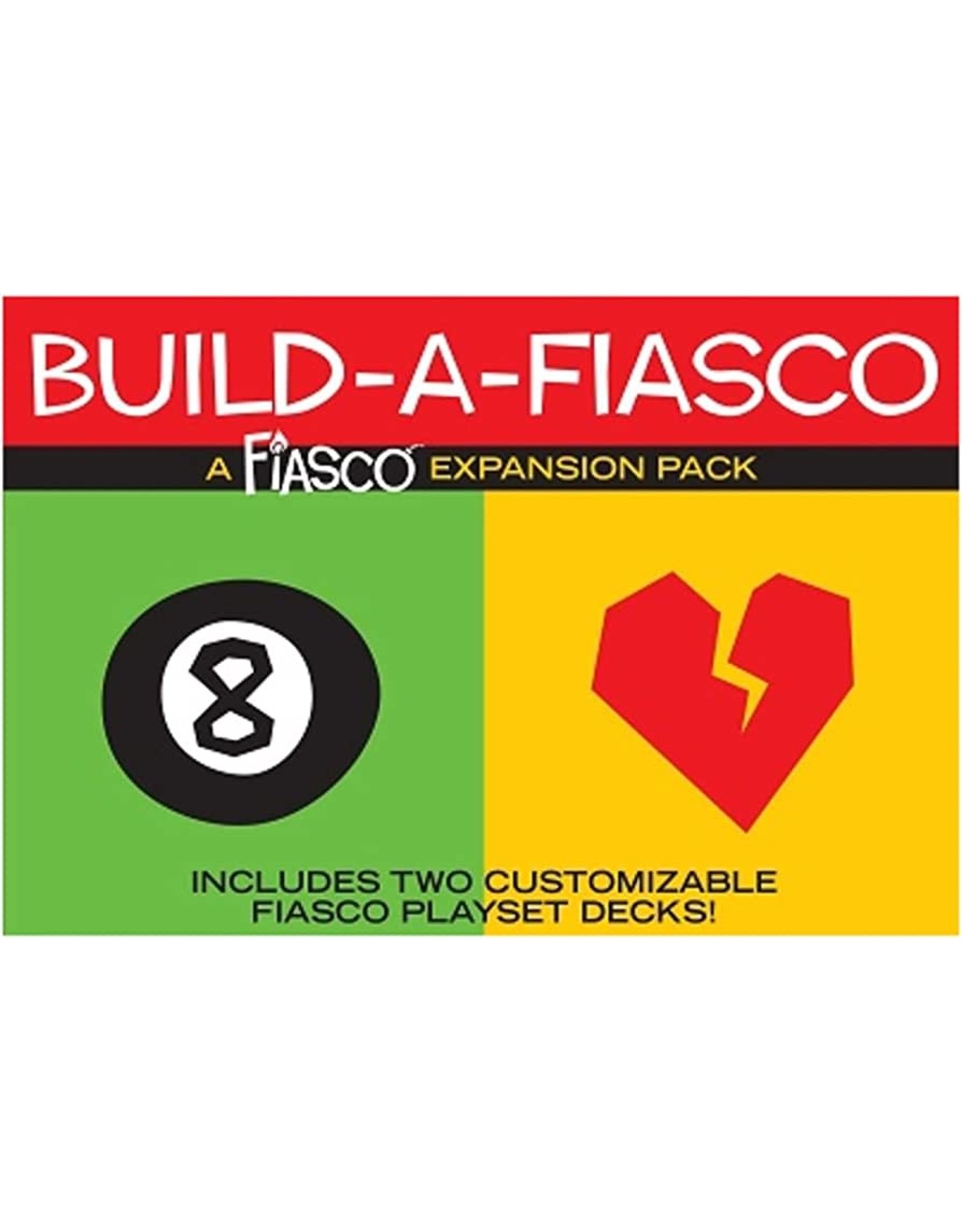 Fiasco RPG Fiasco RPG: Build a Fiasco Expansion Pack