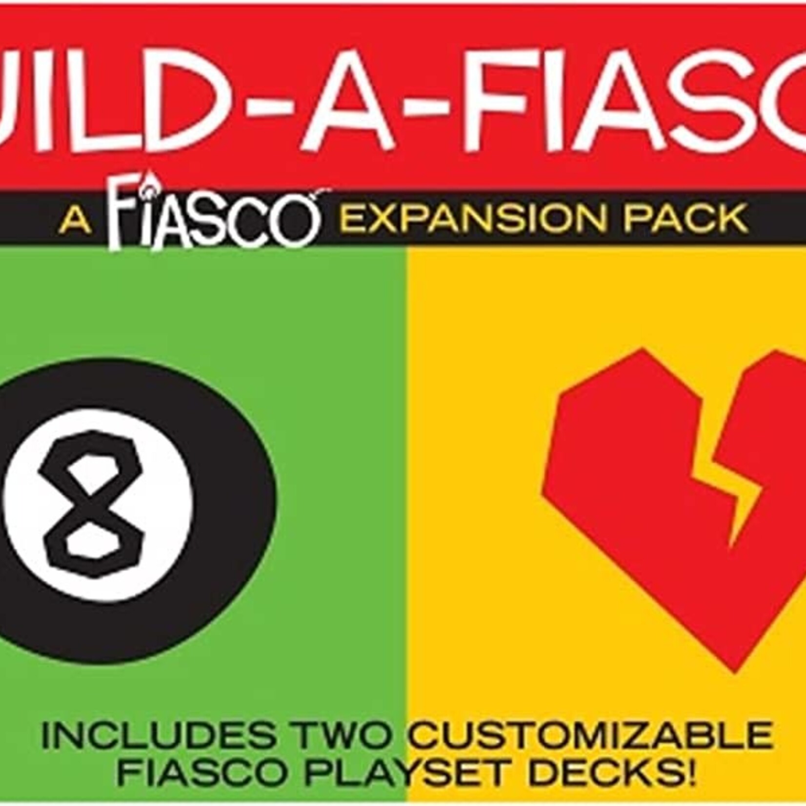 Fiasco RPG Fiasco RPG: Build a Fiasco Expansion Pack