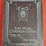 Epic Wars Confrontation Epic Wars Confrontation - Druid vs Fire Mage