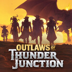 Outlaws of Thunder Junction Prerelease 4/13/24 HIGH NOON 12pm (Catered)
