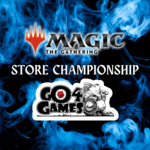 MTG Store Championship 5/10 7:30pm