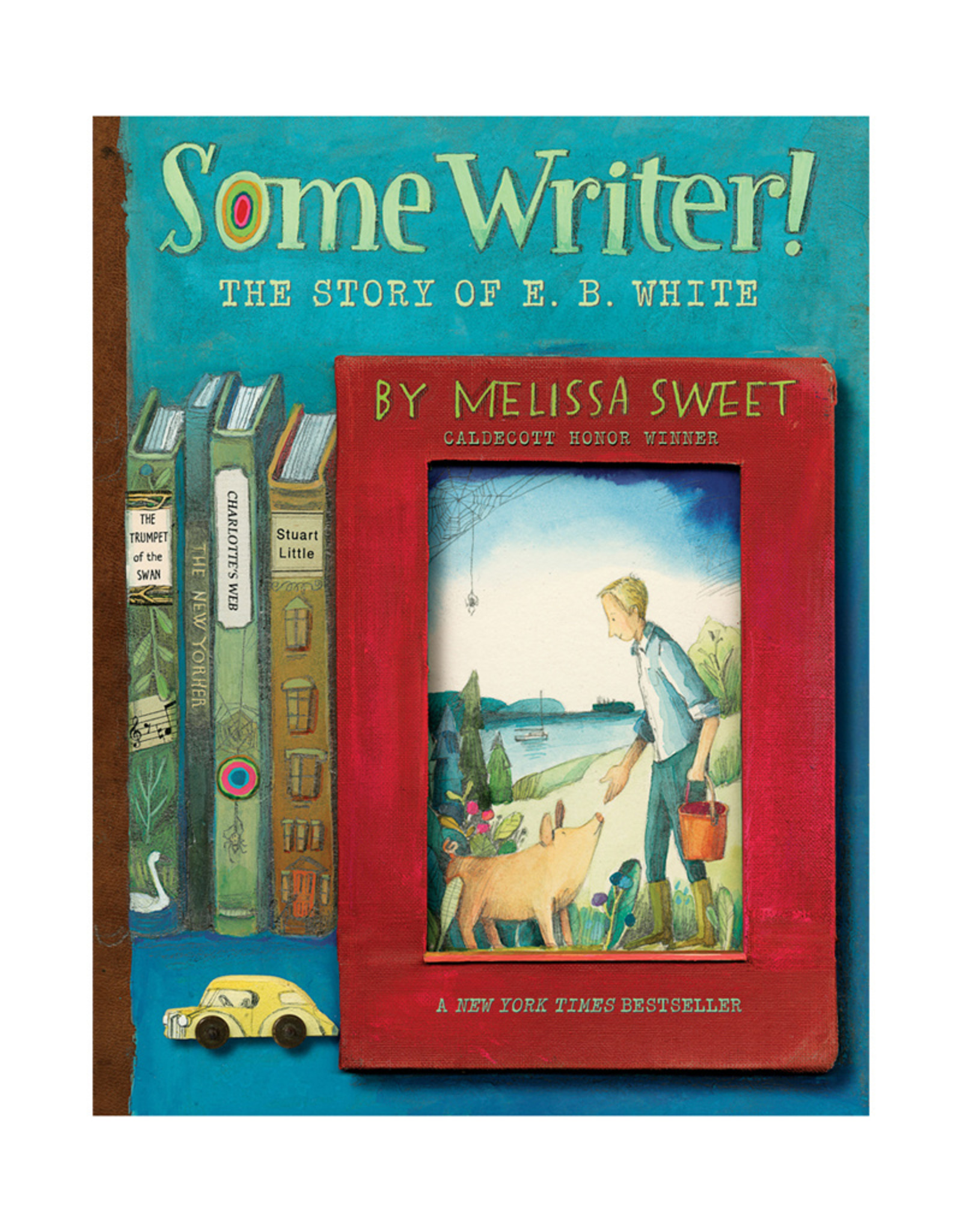 OBOB Some Writer! The Story of EB White