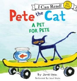 Harper Collins My First ICR Pete the Cat: A Pet for Pete