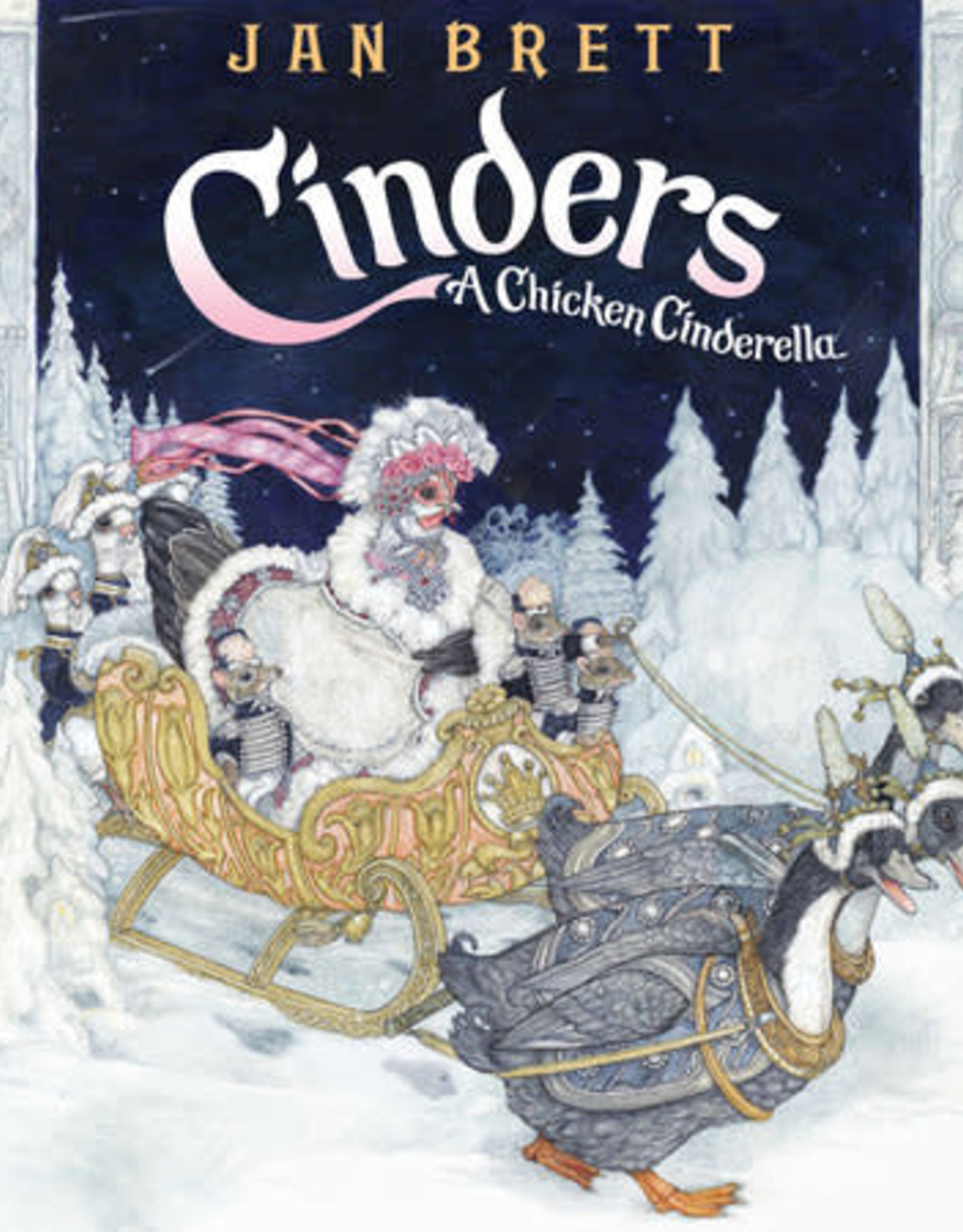 Penguin Random House Cinders:  A Chicken Cinderella