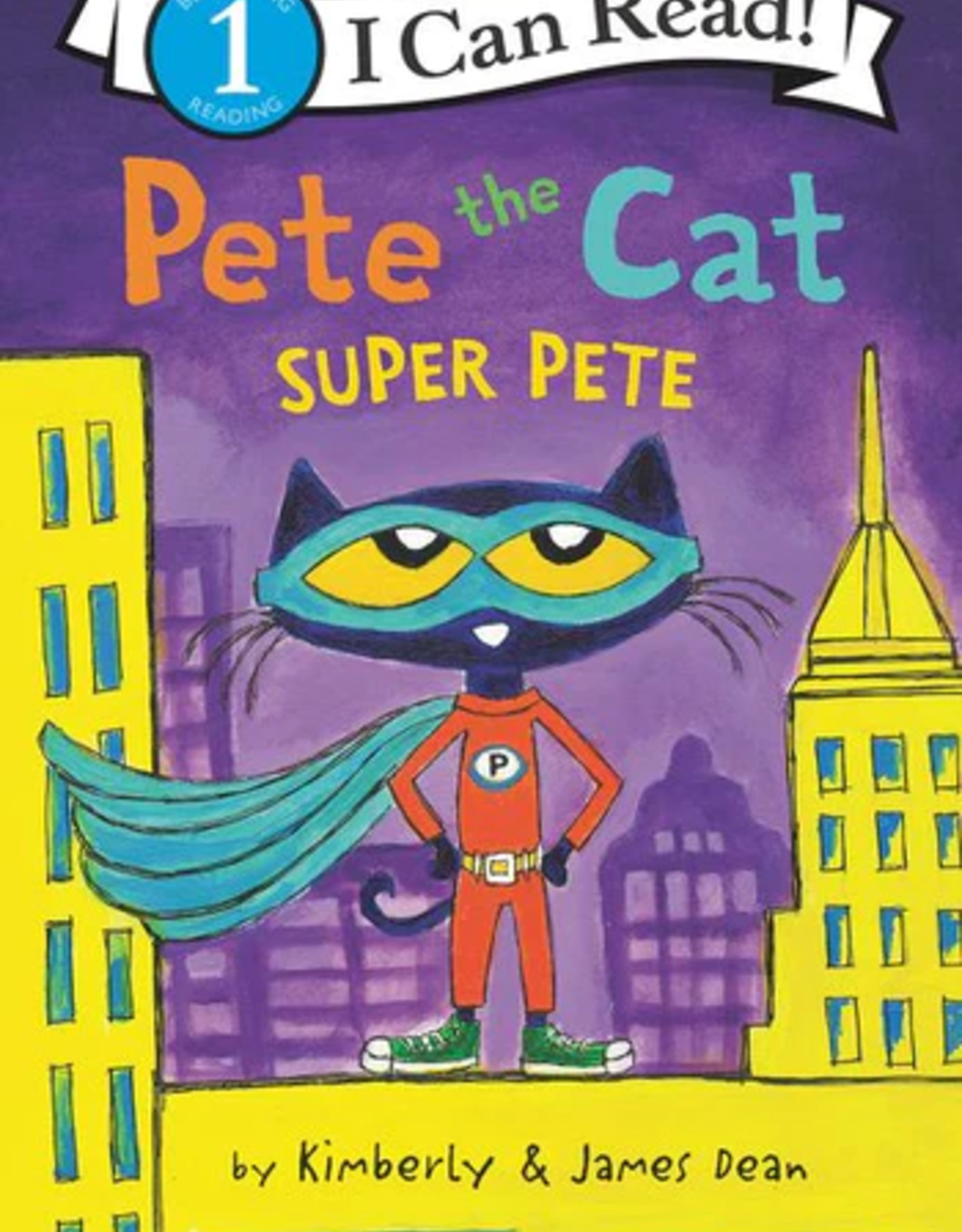 Harper Collins ICR Pete the Cat: Super Pete