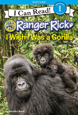 Harper Collins ICR Ranger Rick  I Wish I Was a Gorilla