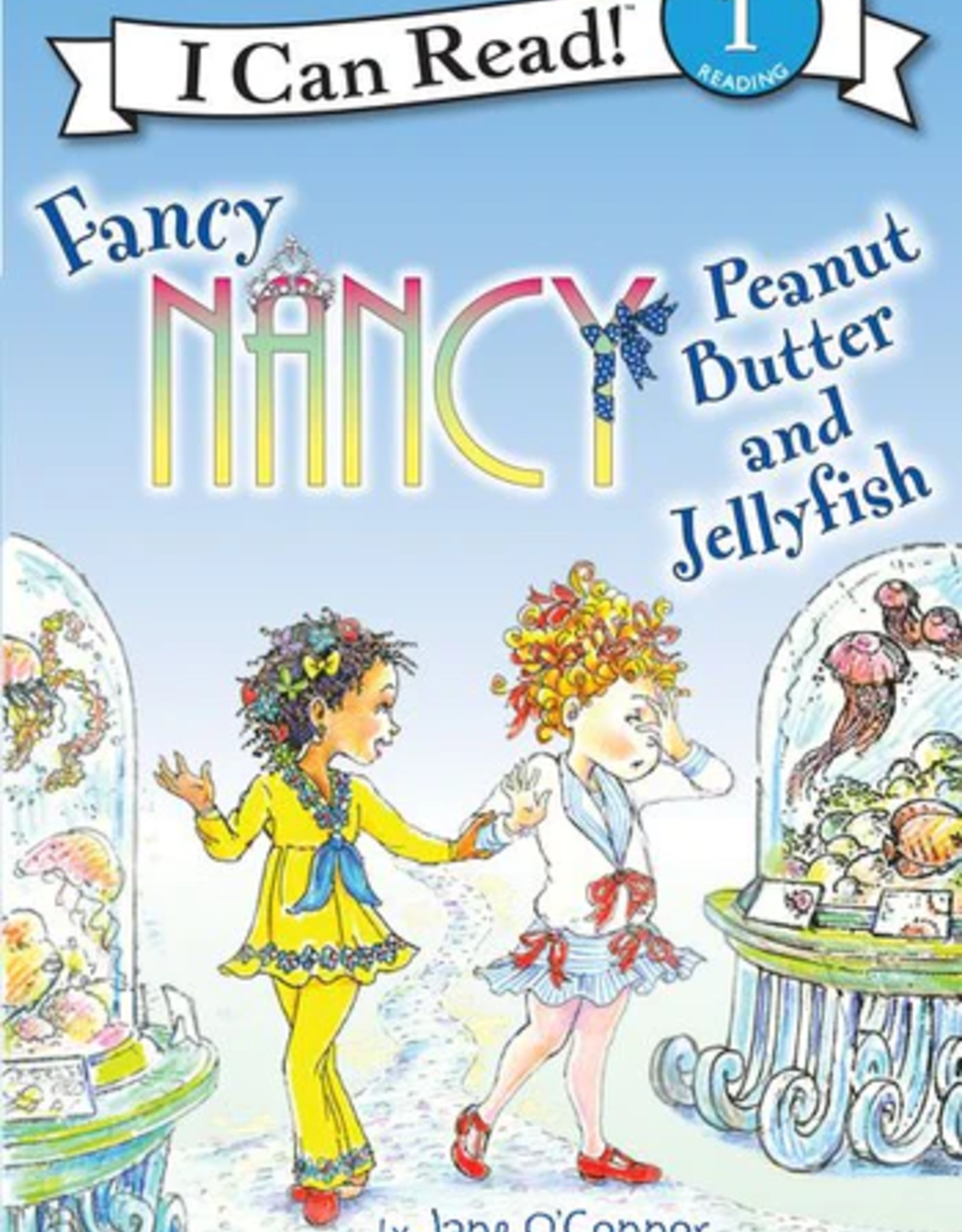 Harper Collins ICR Fancy Nancy Peanut Butter & Jellyfish