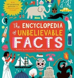 Quarto Encyclopedia of Unbelievable Facts