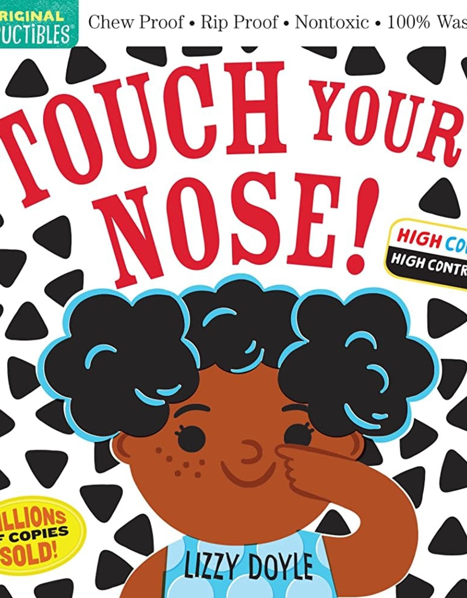 Indestrucibles Touch Your Nose!