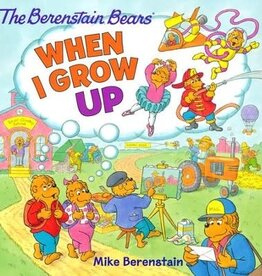 Harper Collins PCT Berenstain Bears When I Grow Up