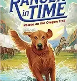 Scholastic OBOB RANGER IN TIME #1: RESCUE ON THE OREGON