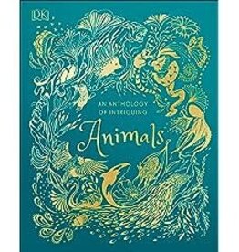 Penguin Random House Anthology of Intriguing Animals