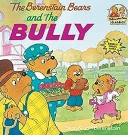 Penguin Random House PCT Berenstain Bears and the Bully