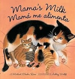 Penguin Random House Mama's Milk / Mamá me alimenta