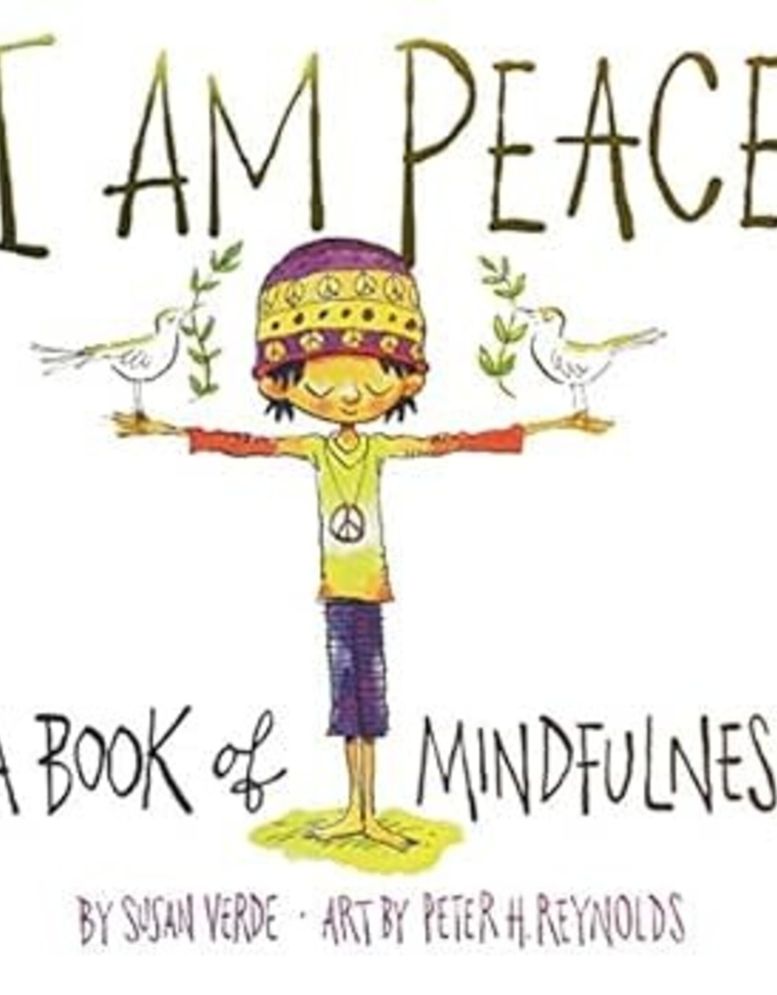I Am Peace:  A Book of Mindfulness