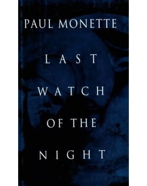  LAST WATCH OF THE NIGHT-HARD COVER