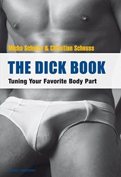 BRUNO GMUNDER VERLAG THE DICK BOOK