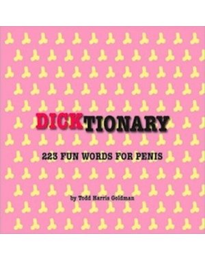 DICKTIONARY 223 FUN WORDS FOR PENIS