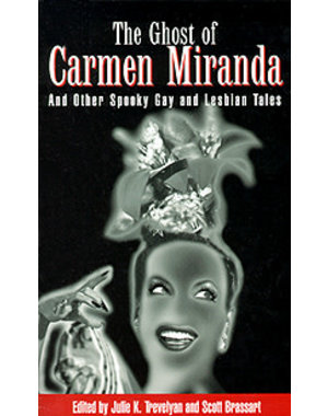  GHOST OF CARMEN MIRANDA, THE