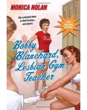  BOBBY BLANCHARD, LESBIAN GYM TEACHER