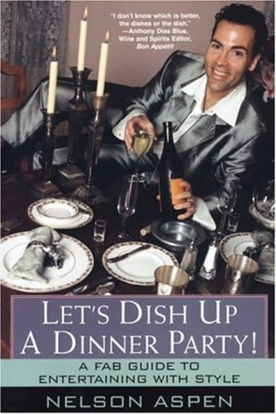 LET'S DISH UP A DINNER PARTY