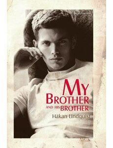  MY BROTHER AND HIS BROTHER