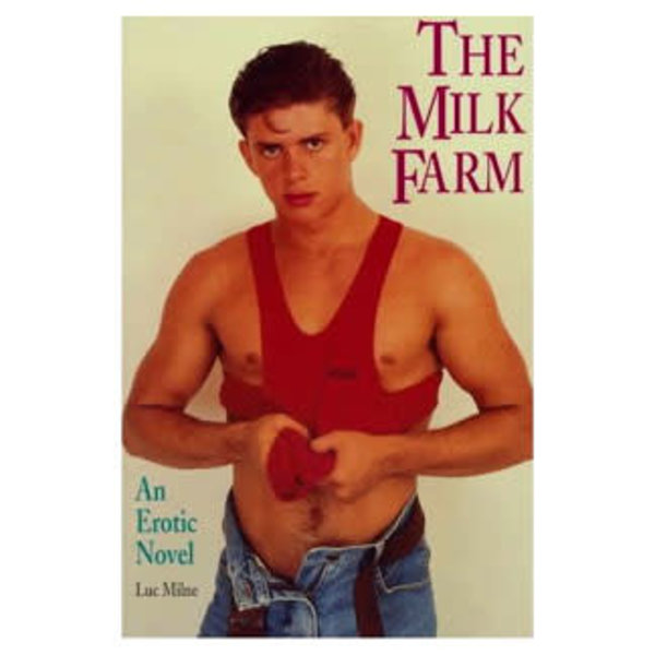 GAY SUNSHINE PRESS THE MILK FARM