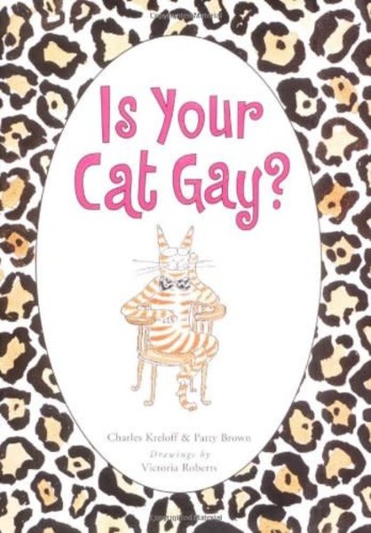 IS YOUR CAT GAY