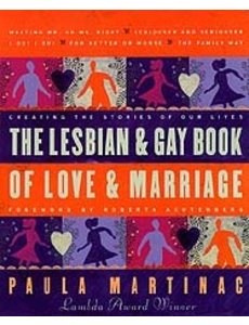  THE LESBIAN & GAY BOOK OF LOVE & MARRIAGE