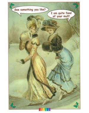  X-MAS CARD-FOND OF YOUR MUFF