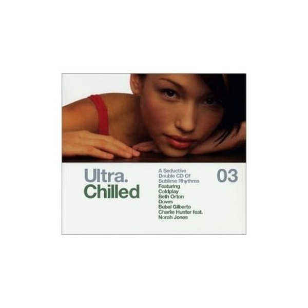 ULTRA CHILLED 03