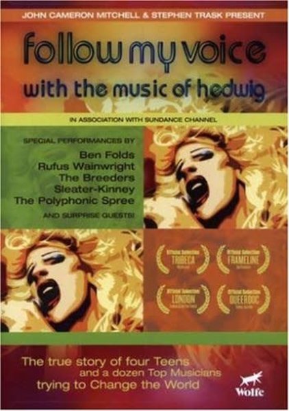 FOLLOW MY VOICE WITH THE MUSIC OF HEDWIG