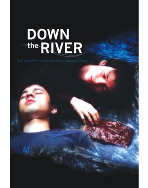  DOWN THE RIVER