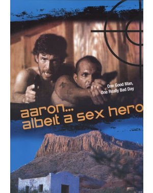  AARON... ALBEIT A SEX HERO