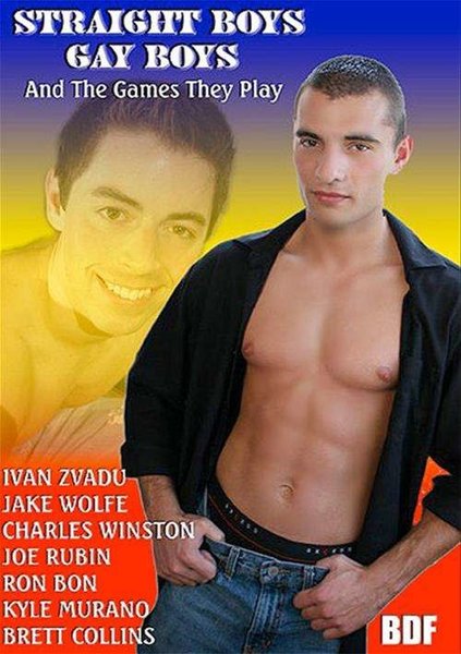STRAIGHT BOYS GAY BOYS AND THE GAMES THEY PLAY