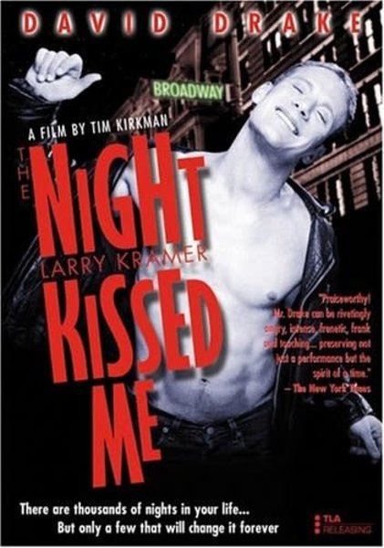 NIGHT LARRY KRAMER KISSED ME