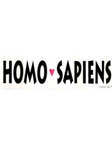  HOMO-SAPIENS BUMPER STICKER