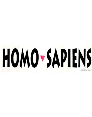  HOMO-SAPIENS BUMPER STICKER