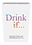 Kheper Games, Inc. DRINK IF.... DRINKING GAME