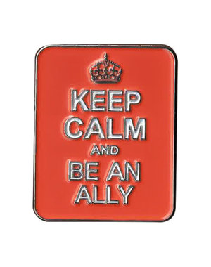 YUJEAN KEEP CALM BE AN ALLY ENAMEL PIN