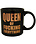 QUEEN OF FUCKING EVERYTHING MUG