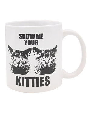  SHOW ME YOUR KITTIES MUG