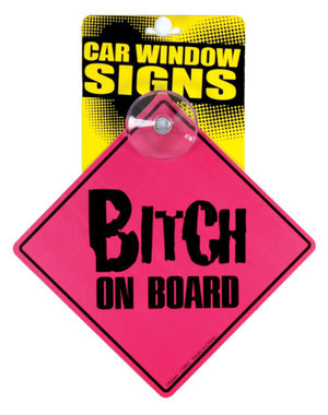 KALAN BITCH ON BOARD CAR WINDOW SING