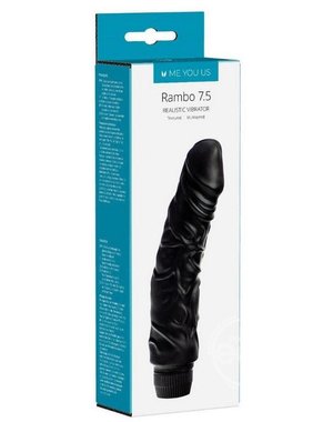 ME YOU US ME YOU US RAMBO 7.5" REALISTIC VIBE BLACK
