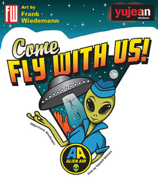 YUJEAN COME FLY WITH US STICKER