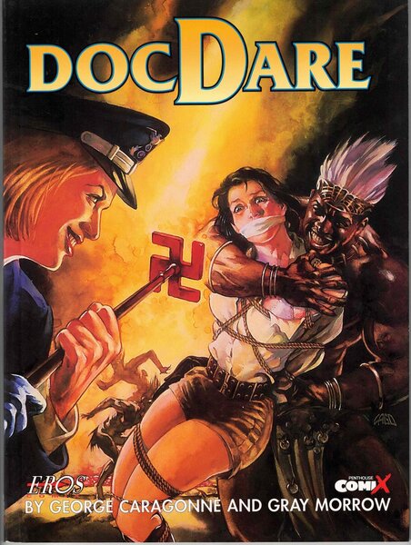 DOCDARE BY GEORGE CARAGONNE AND GARY MORROW: EROS COMIX/PENTHOUSE COMIX