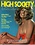 HIGH SOCIETY  THE MAGAZINE THAT DOES IT ALL AUGUST 1977