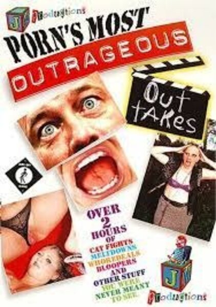 PORNS MOST OUTRAGEOU OUT TAKES-JM PRODUCTIONS
